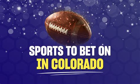 colorado sports betting apps|Colorado Sports Betting .